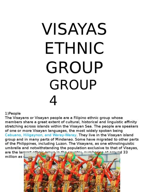 The Different Ethnic Groups in Visayas .